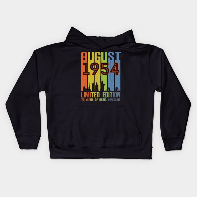 August 1954 70 Years Of Being Awesome Limited Edition Kids Hoodie by Brodrick Arlette Store